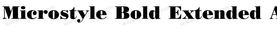 Microstyle Bold Extended ATT字体转换